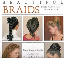 Beautiful Braids : Easy, Elegant Looks for Braided Hair Hardcover
