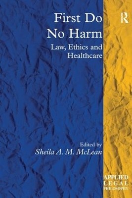First Do No Harm - 9781138277502