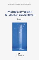 Jean-Marc Defays (U. A.) | Principes Et Typologie Des Discours Universitaires