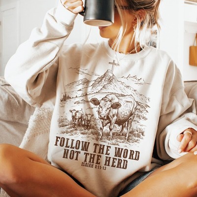 Follow the Word Not the Herd Tee Isaiah 8:11 Western Cowboy Country Faith Shirt