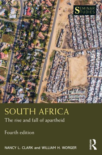 Seminar Studies: South Africa : The Rise and Fall of Apartheid by William H. ...