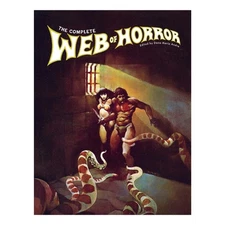 Complete Web of Horror, Hardcover by Andra, Dana Marie (EDT); Groth, Gary (ED...