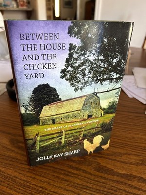 SIGNED Between the House and Chicken Yard Masks of Flannery O'Connor 2011 1st ed