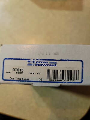 FERRAZ SHAWMUT OTS15 15A 600 Volt One-time Fuse 10 Pack