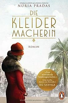 Die Kleidermacherin: Roman von Pradas Núria Buch Zustand sehr gut