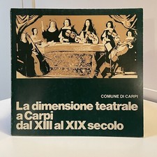 Libro La Dimensione Teatrale a Carpi dal XIII al XIX secolo