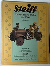 Steiff Teddy Bears, Dolls and Toys with Prices Shirley, Wilson, J