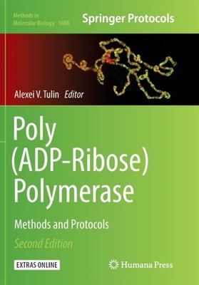 Tulin - PolyADP-Ribose Polymerase   Methods and Protocols - New pape - X555z
