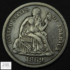 1869 S Seated Liberty Silver Dime 10C - Cleaned
