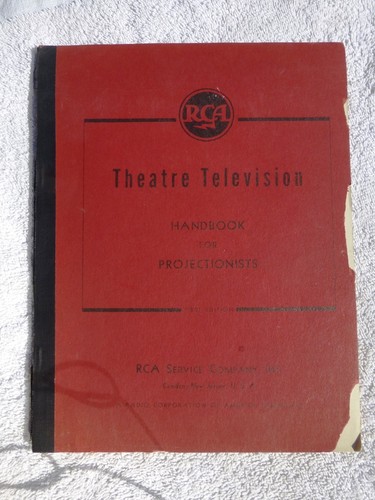 1945 RCA Service RED BOOK Theatre TELEVISION HANDBOOK f Projectionists Theater.
