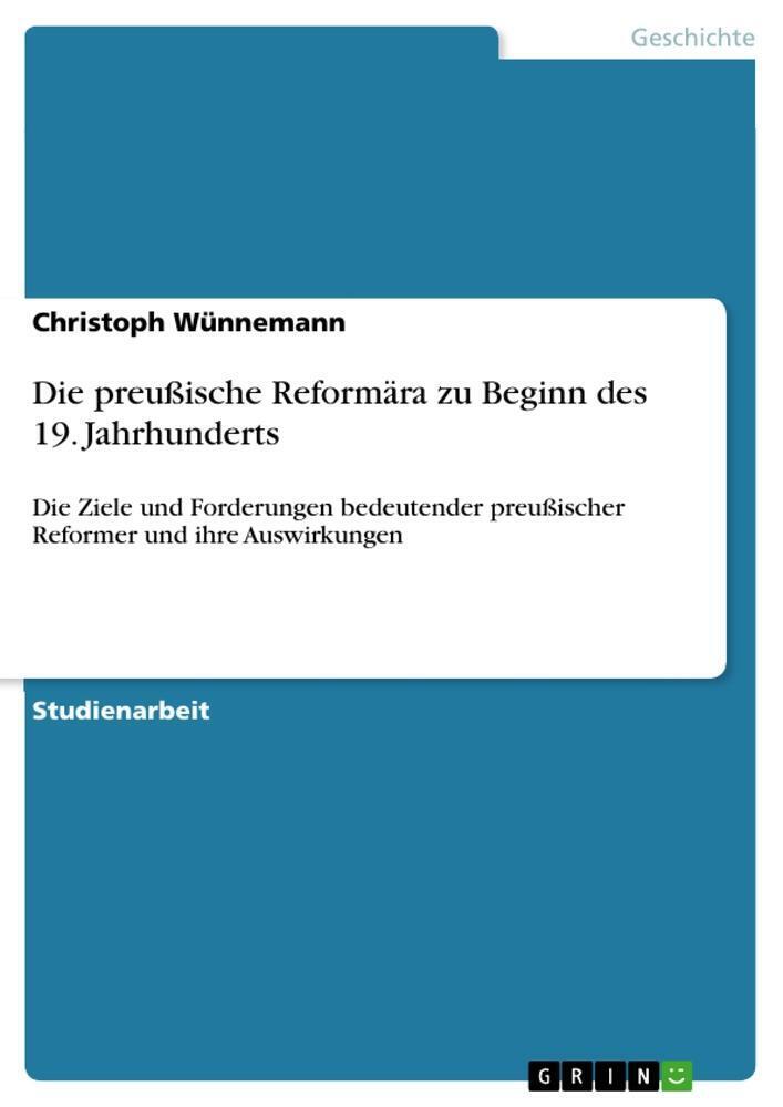 Christoph Wünnemann | Die Preußische Reformära Zu Beginn Des 19.