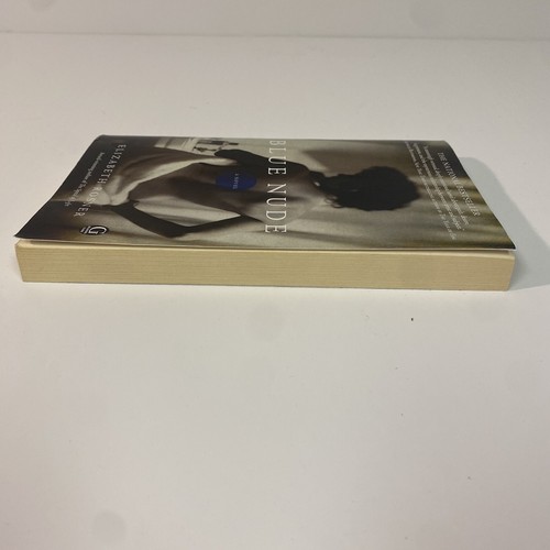 Blue Nude : A Novel by Elizabeth Rosner (2010, Trade Paperback) Good - Imagen 4 de 6