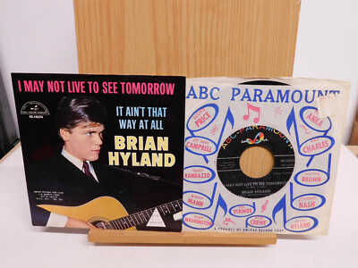 Brian Hyland Pop 45 It Aint That Way at All bw I May Not Live To on ABC