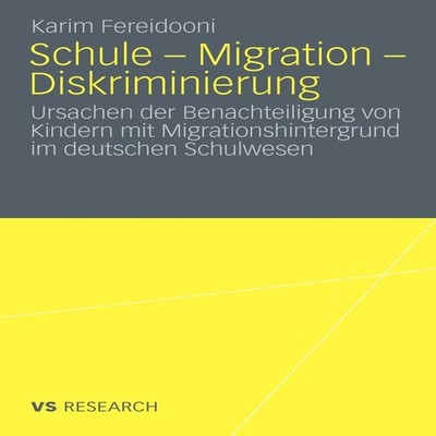 Schule - Migration - Diskriminierung Ursachen Der Benachteiligung
