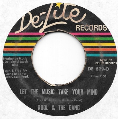 KOOL & THE GANG Let The Music Take Your Mind on De-Lite funk 45 HEAR