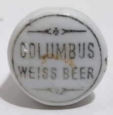 Vtg Columbus Weiss Beer Chicago ILL IL Porcelain Bottle Stopper Pre Pro Era Cap