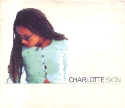 Charlotte - Skin - Used CD - 58 - Promo - F6999z