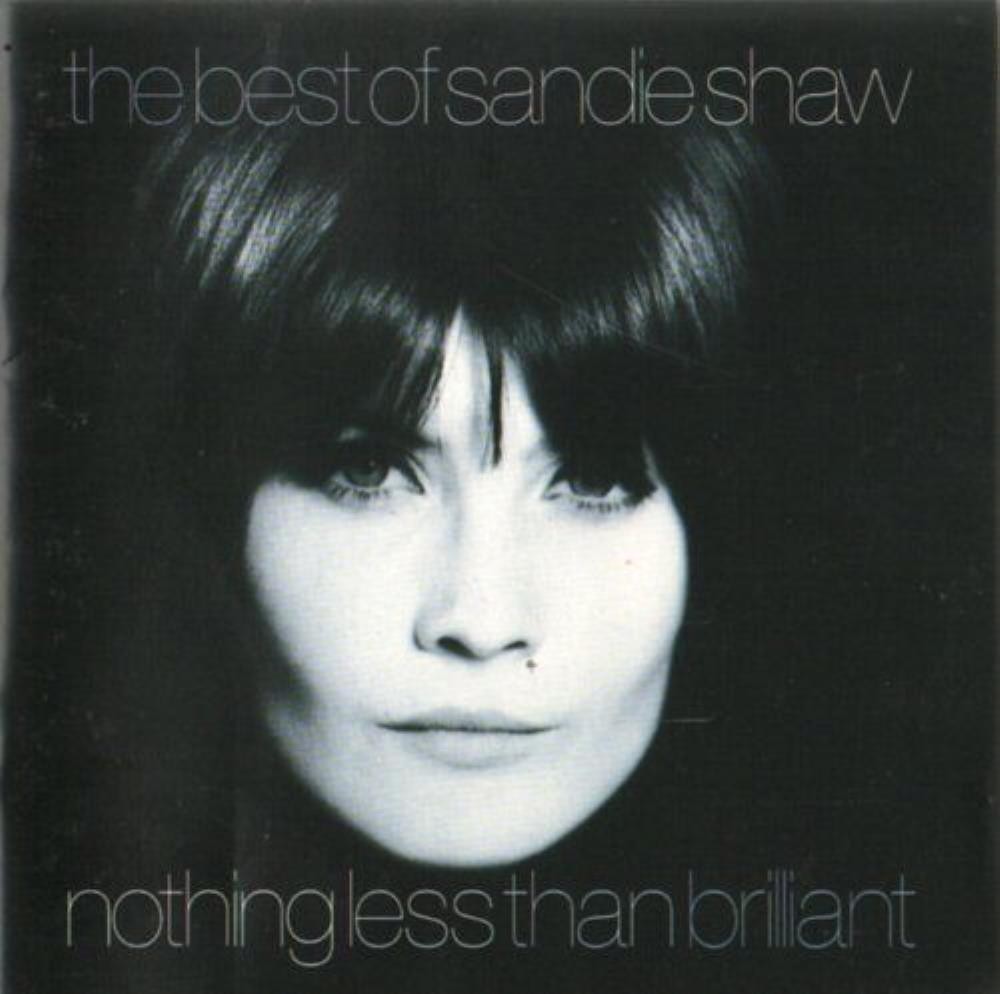 Sandie Shaw - The Best Of Sandie Shaw / Nothing Less Than Brilliant CD Audio