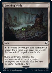 Evolving Wilds 306 - Commander: The Lord of the Rings: Tales of Middle-earth