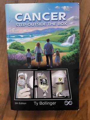 Cancer : Step Outside the Box; 5th EDITION by Ty M. Bollinger (2006, Trade...
