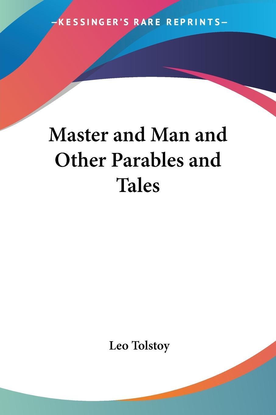 Thumbnail - Master And Man And Other Parables And Tales | Leo Tolstoy |