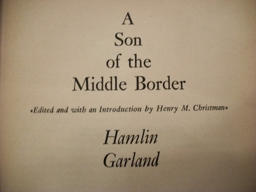 A Son of the Middle Border (Hamlin Garland, 1962 Hardcover) - Picture 5 of 8