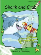 Shark and Crab: Early (Red Rocket Readers: Early Level 4: Green) - GOOD