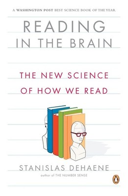 Reading in the Brain: The New Science of How We Read by Stanislas Dehaene (Engli