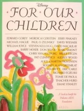 For Our Children: A Book to Benefit the P..., Brett Jan