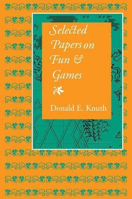 Selected Papers on Fun and Games by Donald E. Knuth (English) Paperback Book