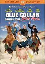 Blue Collar Comedy Tour Rides Again C.B. Harding|Bill Engvall|Larry The Cabl...