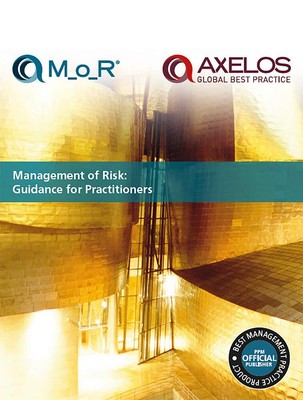 Management of Risk: Guidance for Practitioners (M_o_R)