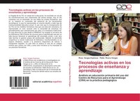 TecnologíAs Activas En Los Procesos De EnseñAnza Y Aprendizaje Rosa Vargas Espin