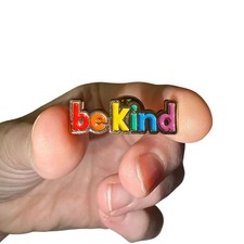 Be Kind LGBTQ Rainbow Enamel Lapel Pin Teacher Pin