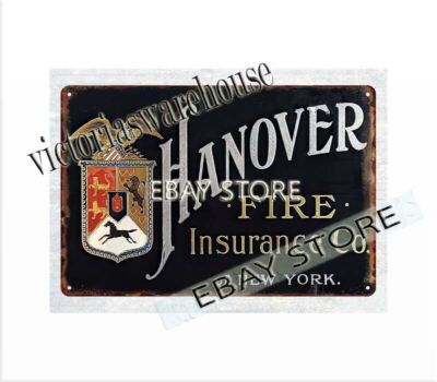 Hanover Insurance Signs Hanover Fire Insurance Co metal tin sign plaque advertising wall decor ...