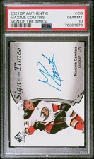 2021-22 SP Authentic Sign of the Times Maxime Comtois PSA 10
