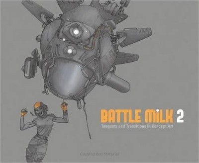 Wayne Lo BattleMilk 2 - Tangents & Transitions in Concept Art (Taschenbuch)