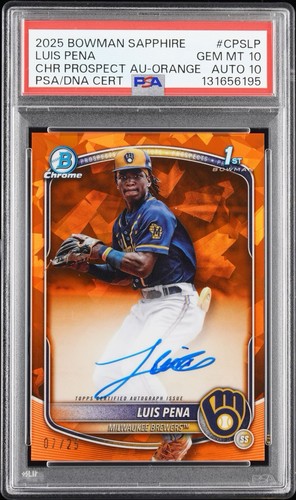 2025 LUIS PENA 1st Bowman Sapphire Orange /25 AUTO PSA 10 DNA 10 💎 Pop 1