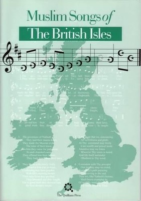 Abdal Hakim Murad Muslim Songs of the British Isles (Taschenbuch)