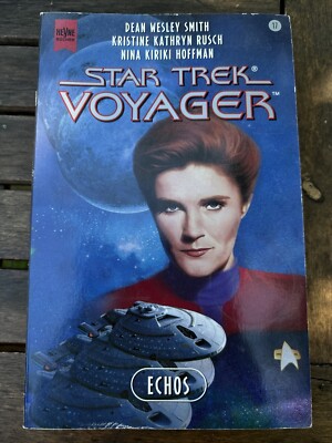 Star Trek Voyager 17. Echos. von Dean W. Smith, Kristine Heyne 5817