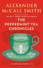 The Peppermint Tea Chronicles (44 Scotland Street Series) - Paperback - GOOD