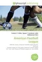 Frederic P. Miller (U. A.) | American Football League | Taschenbuch | Englisch