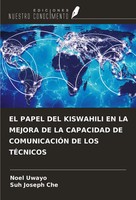 Noel Uwayo (U. A.) | EL Papel DEL Kiswahili EN LA Mejora DE LA Capacidad De...