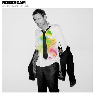 Roberdam Je Reve Donc Je Suis (CD)