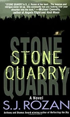 Stone Quarry Mass Market Paperbound S. J. Rozan