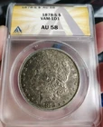 1878-S Morgan Dollar ANACS AU58 VAM 1D1 lines in tailfeathers 1878 S Silver $1