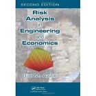 Risk Analysis in Engineering and Economics by Bilal M. Ayyub (Hardback, 2014)
