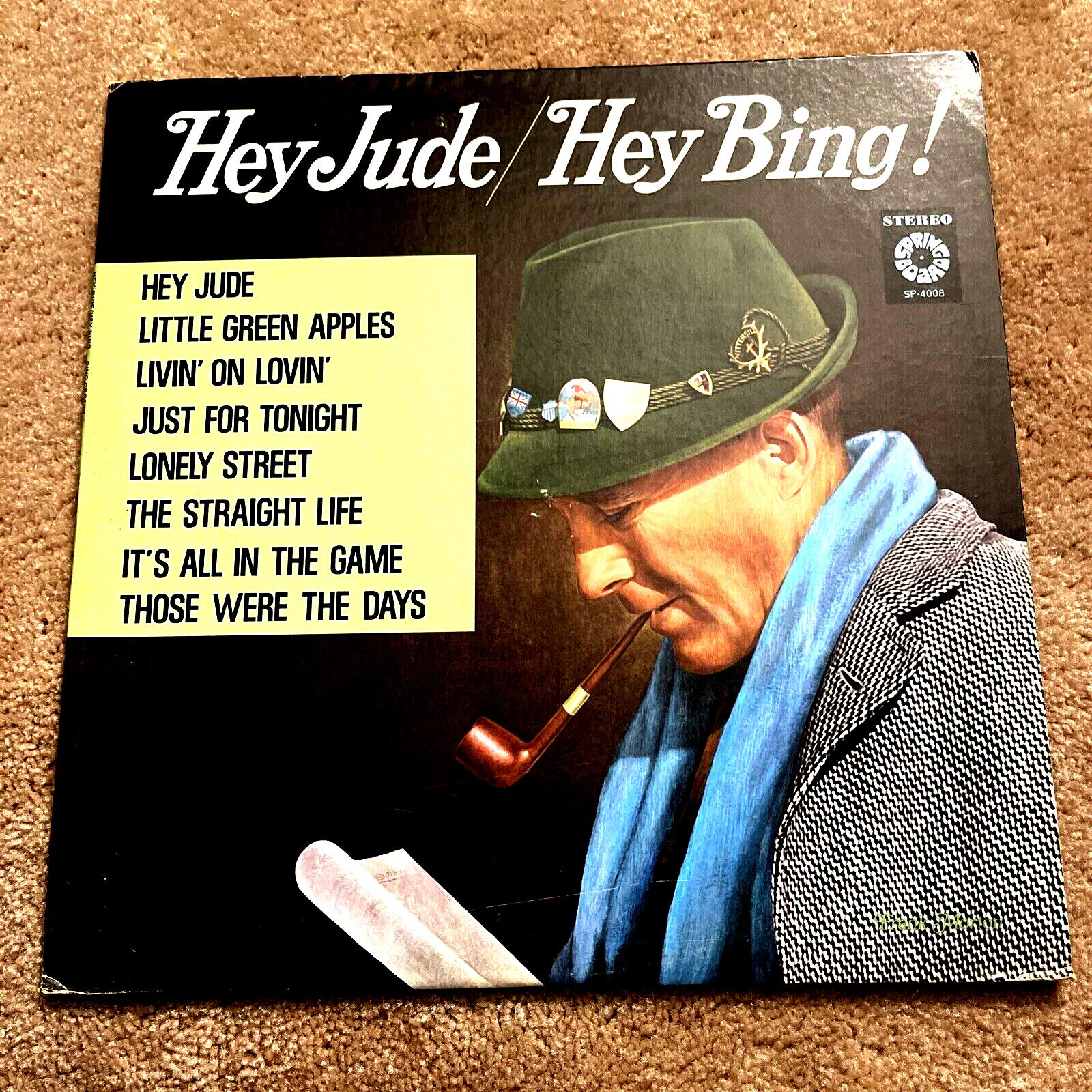 Bing Crosby “Hey Jude/Hey Bing" LP/Springboard Records  1969