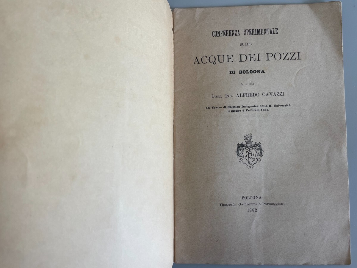 Introvabile 1882 Alfredo Cavazzi Conferenza acque pozzi di Bologna
