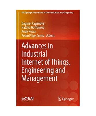 Advances in Industrial Internet of Things, Engineering and Management